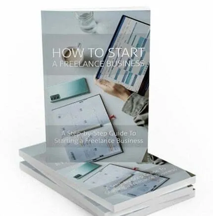 How to Start a Freelance Business – eBook