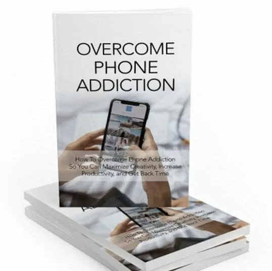 Overcome Phone Addiction – eBook