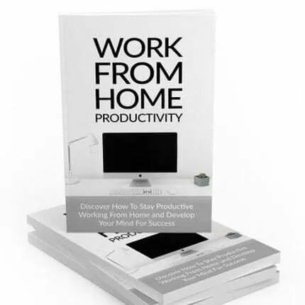Work from Home Productivity – eBook