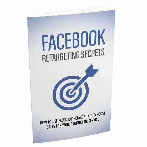 Facebook Retargeting Secrets – eBook
