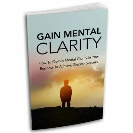 Gain Mental Clarity – eBook